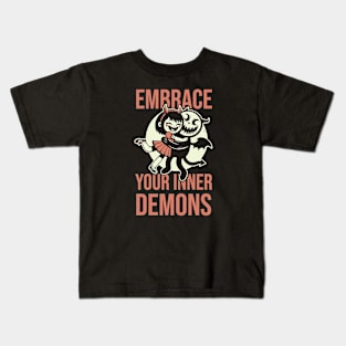 Embrace Your Inner Demons Kids T-Shirt